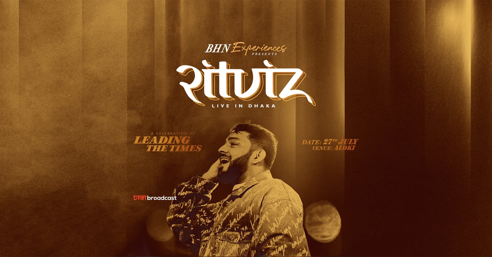 BHN Experiences Presents Ritviz: Live in Dhaka
